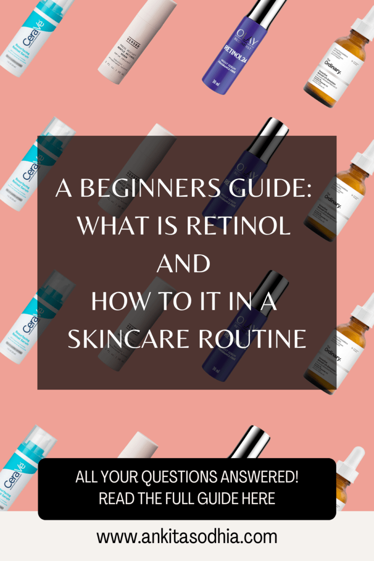 A Beginners Guide: What Is Retinol And How To It In A Skincare Routine ...